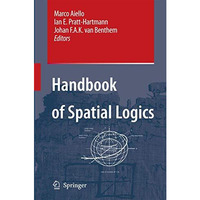 Handbook of Spatial Logics [Paperback]