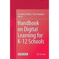 Handbook on Digital Learning for K-12 Schools [Paperback]