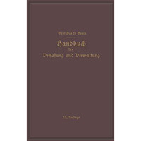 Handbuch der Verfassung und Verwaltung in Preussen und dem Deutschen Reiche [Paperback]