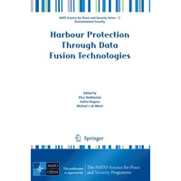 Harbour Protection Through Data Fusion Technologies [Paperback]