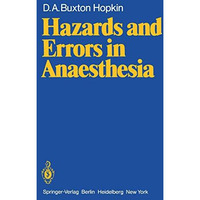 Hazards and Errors in Anaesthesia [Paperback]