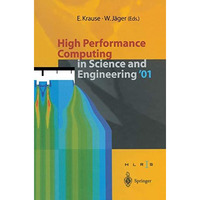 High Performance Computing in Science and Engineering 01: Transactions of the H [Paperback]