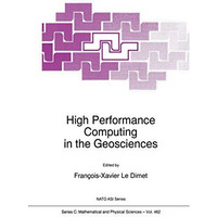 High Performance Computing in the Geosciences [Paperback]