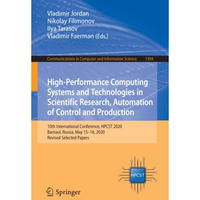 High-Performance Computing Systems and Technologies in Scientific Research, Auto [Paperback]