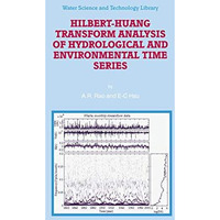 Hilbert-Huang Transform Analysis of Hydrological and Environmental Time Series [Paperback]