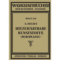 Hitzeh?rtbare Kunststoffe (Duroplaste) [Paperback]