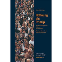 Hoffnung als Prinzip: Bev?lkerungwachstum: Einblicke und Ausblicke [Paperback]