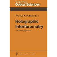 Holographic Interferometry: Principles and Methods [Paperback]