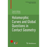 Holomorphic Curves and Global Questions in Contact Geometry [Hardcover]