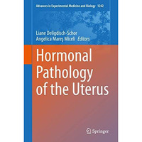 Hormonal Pathology of the Uterus [Hardcover]