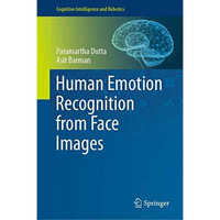 Human Emotion Recognition from Face Images [Hardcover]