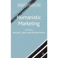 Humanistic Marketing [Hardcover]