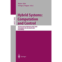 Hybrid Systems: Computation and Control: 7th International Workshop, HSCC 2004,  [Paperback]