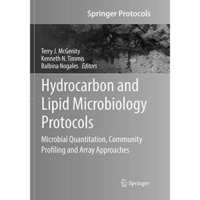 Hydrocarbon and Lipid Microbiology Protocols: Microbial Quantitation, Community  [Paperback]