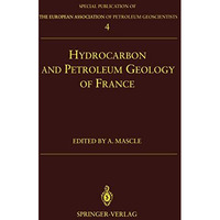 Hydrocarbon and Petroleum Geology of France [Paperback]