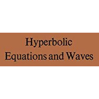 Hyperbolic Equations and Waves: Battelle Seattle 1968 Recontres [Paperback]