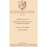 H?chstdruck-Hochtemperatur-Synthesen, ihre Methoden und Ergebnisse. Chemie und G [Paperback]