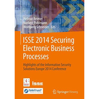 ISSE 2014 Securing Electronic Business Processes: Highlights of the Information  [Paperback]