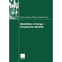 Identit?ten in Europa - Europ?ische Identit?t [Paperback]