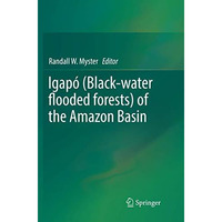 Igap? (Black-water flooded forests) of the Amazon Basin [Paperback]