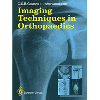 Imaging Techniques in Orthopaedics [Paperback]