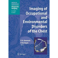 Imaging of Occupational and Environmental Disorders of the Chest [Hardcover]