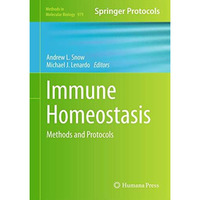 Immune Homeostasis: Methods and Protocols [Hardcover]