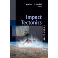 Impact Tectonics [Paperback]