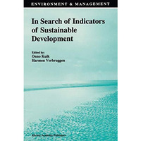 In Search of Indicators of Sustainable Development [Hardcover]