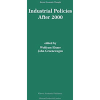 Industrial Policies After 2000 [Paperback]