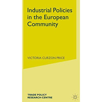 Industrial Policies in the European Community [Paperback]