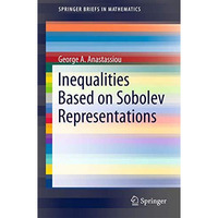 Inequalities Based on Sobolev Representations [Paperback]