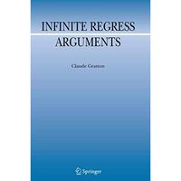 Infinite Regress Arguments [Hardcover]