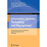 Information Systems, Technology and Management: 4th International Conference, IC [Paperback]