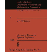 Information Theory for Systems Engineers [Paperback]