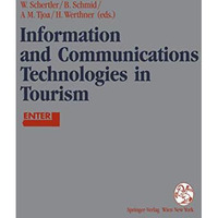 Information and Communications Technologies in Tourism: Proceedings of the Inter [Paperback]