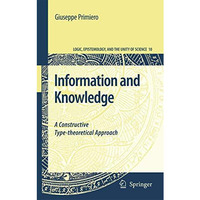 Information and Knowledge: A Constructive Type-theoretical Approach [Hardcover]