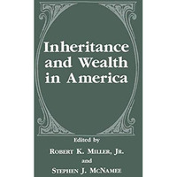 Inheritance and Wealth in America [Paperback]