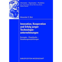 Innovation, Kooperation und Erfolg junger Technologieunternehmungen: Konzepte -  [Paperback]