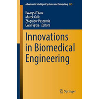 Innovations in Biomedical Engineering [Paperback]