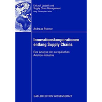 Innovationskooperationen entlang Supply Chains: Eine Analyse der europ?ischen Av [Paperback]