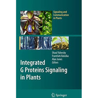 Integrated G Proteins Signaling in Plants [Paperback]