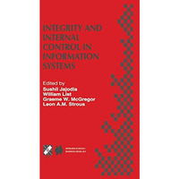 Integrity and Internal Control in Information Systems: IFIP TC11 Working Group 1 [Hardcover]