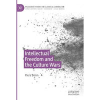 Intellectual Freedom and the Culture Wars [Paperback]