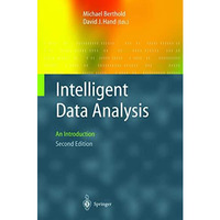 Intelligent Data Analysis: An Introduction [Hardcover]