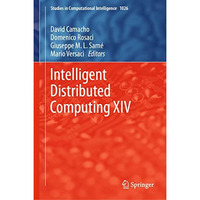 Intelligent Distributed Computing XIV [Hardcover]