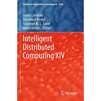 Intelligent Distributed Computing XIV [Paperback]