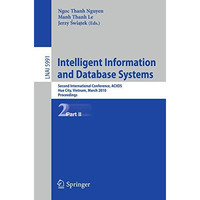 Intelligent Information and Database Systems: Second International Conference, A [Paperback]