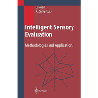 Intelligent Sensory Evaluation: Methodologies and Applications [Paperback]