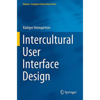 Intercultural User Interface Design [Paperback]